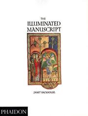 Cover of: The Illuminated Manuscript by Janet Backhouse