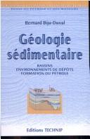 Cover of: Géologie sédimentaire by Bernard Biju-Duval