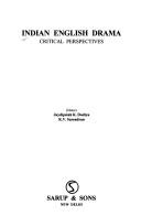 Cover of: Indian English drama: critical perspectives