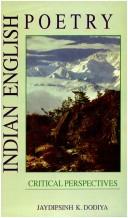 Cover of: Indian English poetry by editor, Jaydipsinh K. Dodiya.