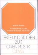 Cover of: Frauennamen in den altsüdarabischen Inschriften by Amida Sholan