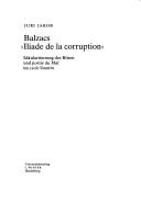 Balzacs "Iliade de la corruption" by Juri Jakob