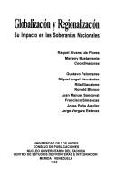 Cover of: Globalización y regionalización: su impacto en las soberanías nacionales