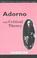 Cover of: Adorno and critical theory