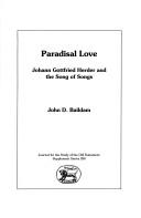 Cover of: Paradisal love: Johann Gottfried Herder and the Song of Songs