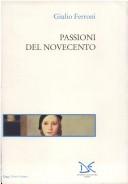 Cover of: Passioni del Novecento