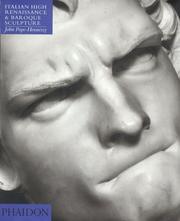 Cover of: Italian High Renaissance & Baroque Sculpture (4th ed) (Introduction to Italian Sculpture/John Pope-Hennessy, Vol 3)