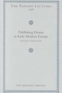 Cover of: Publishing drama in early modern Europe