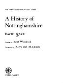 Cover of: A history of Nottinghamshire by Kaye, David