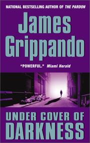 Cover of: Under Cover of Darkness by James Grippando, James Grippando