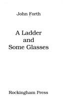 Cover of: A ladder and some glasses