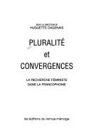 Pluralité et convergences by Huguette Dagenais