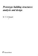 Cover of: Prototype building structures: analysis and design