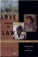 Love against the law by Tex Camfoo