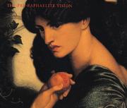 Cover of: The Pre-Raphaelite vision.