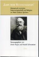 Cover of: "Kampf zweier Weltanschauungen": Metaphysik zwischen Naturwissenschaft und Religion im Werk Gideon Spickers