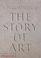 Cover of: The Story of Art, 16th Edition (Gombrich, Ernst Hans Josef//Story of Art)
