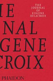 Cover of: Journal of Delacroix (Arts & Letters) | Hubert Wellington