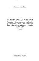 Cover of: La rosa de los vientos by Menchaca, Antonio