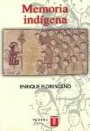 Cover of: Memoria indígena