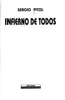 Cover of: Infierno de todos by Sergio Pitol