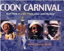 Cover of: Coon carnival: New Year in Cape Town : past to present