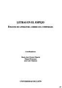Cover of: Letras en el espejo: ensayos de literatura americana comparada