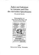 Cover of: Juden und Judentum in Literatur und Film des slavischen Sprachraums: die geniale Epoche
