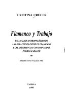 Flamenco y trabajo by Cristina Cruces