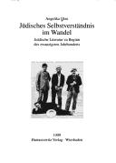 Cover of: Jüdisches Selbstverständnis im Wandel: jiddische Literatur zu Beginn des zwanzigsten Jahrhunderts