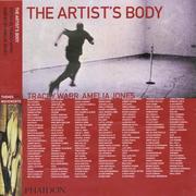 The artist's body by Tracey Warr, Amelia Jones