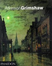 Cover of: Atkinson Grimshaw