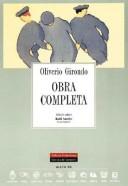 Cover of: Obra completa by Oliverio Girondo