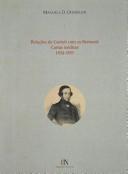 Cover of: Relações de Garrett com os Bertrand: cartas inéditas, 1834-1853 : com o fac-símile das cartas