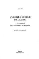 Cover of: Uomini e scelte della RSI: i protagonisti della Repubblica di Mussolini