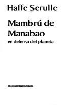 Cover of: Mambrú de Manabao: en defensa del planeta