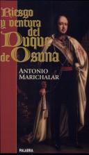 Cover of Riesgo y ventura del duque de Osuna by Antonio Marichalar