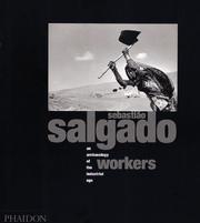 Cover of: Workers by Sebastiao Salgado, Sebastiao Salgado