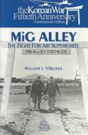 Cover of: MiG Alley: the fight for air superiority