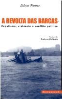 Cover of: A revolta das barcas by Edson de Oliveira Nunes