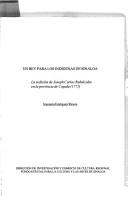 Cover of: Un rey para los indígenas de Sinaloa: la sedición de Joseph Carlos Rubalcaba en la provincia de Copala, 1771