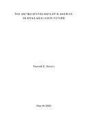 The United States and Latin America by Donald E. Schulz
