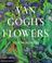 Cover of: Van Gogh's flowers