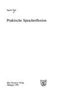 Cover of: Praktische Sprachreflexion by Ingwer Paul