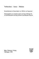Cover of: Verbrechen-Justiz-Medien: Konstellationen in Deutschland von 1900 bis zur Gegenwart / herausgegeben von Joachim Linder und Claus-Michael Ort in Zusammenarbeit mit Jörg Schönert und Marianne Wünsch.