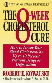 Cover of: The 8-Week Cholesterol Cure by Robert E. Kowalski