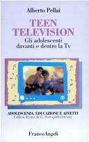 Teen television by Alberto Pellai