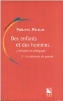 Cover of: Des enfants et des hommes by Philippe Meirieu