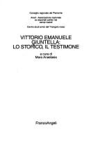 Cover of: Vittorio Emanuele Giuntella: lo storico, il testimone
