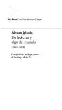 Cover of: De Lecturas y algo del mundo, 1943-1998